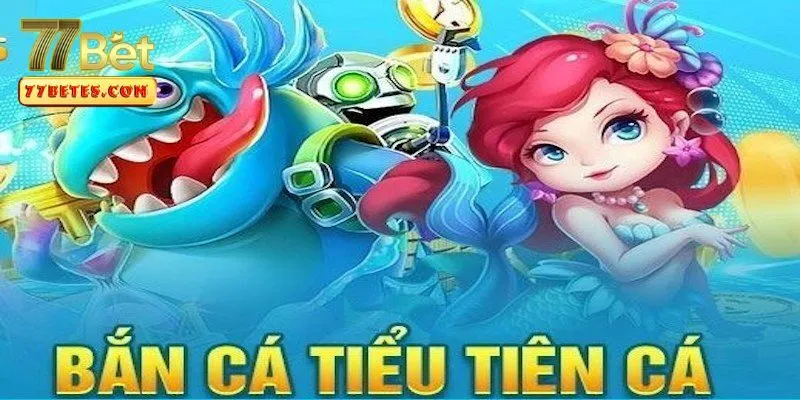 ban-ca-tieu-tien-2